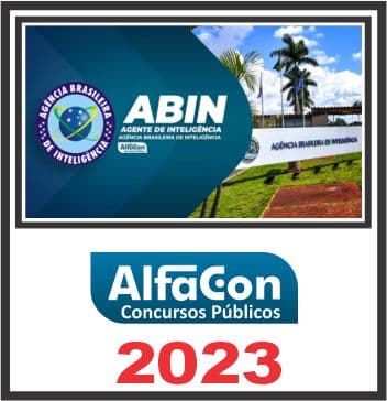 ABIN (AGENTE DE INTELIGÊNCIA) ALFACON 2023
