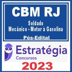 BM RJ (Soldado - Mecânico - Motor à Gasolina) Pós Edital - Estratégia 2023