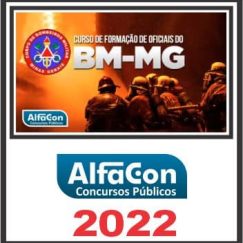 BM MG (CURSO DE FORMAÇÃO DE OFICIAIS) PÓS EDITAL - ALFACON 2022