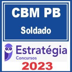 CBM PB (Soldado) Estratégia 2023