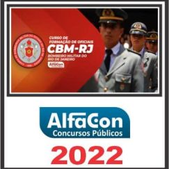 CBM RJ (CURSO DE FORMAÇÃO DE OFICIAIS) PÓS EDITAL - ALFACON 2022