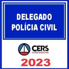 Delegado Civil (DPC) Cers 2023