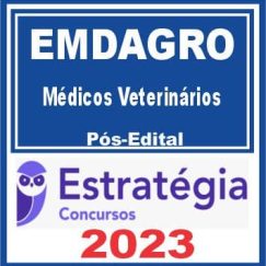 EMDAGRO SE (Médicos Veterinários) Pós Edital - Estratégia 2023