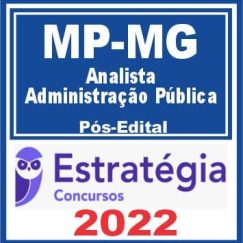 MP MG (Analista - Administração Pública) Pós Edital - Estratégia 2022