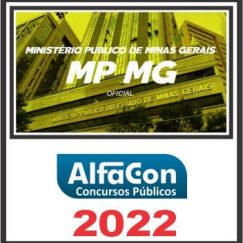 MP MG (OFICIAL) PÓS EDITAL - ALFACON 2022