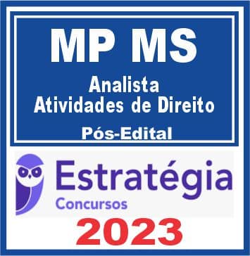 MP MS (Analista - Atividade de Direito) Pós Edital - Estratégia 2023