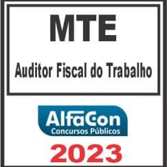 MTE (AUDITOR FISCAL DO TRABALHO) ALFACON 2023