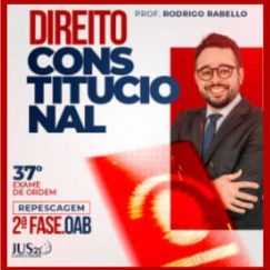 OAB 2ª Fase 37º Exame da Ordem (Constitucional) Jus21 - 2023