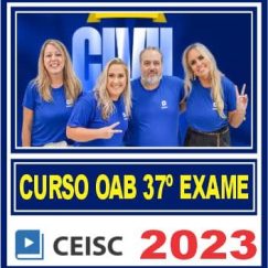 OAB 2ª Fase XXXVII (Direito Civil) Ceisc 2023