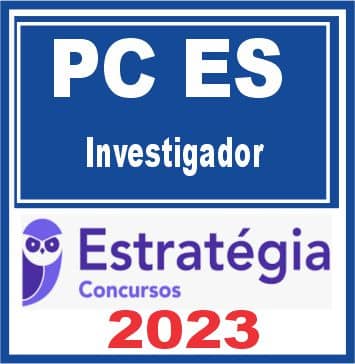 PC ES (Investigador) Estratégia 2023