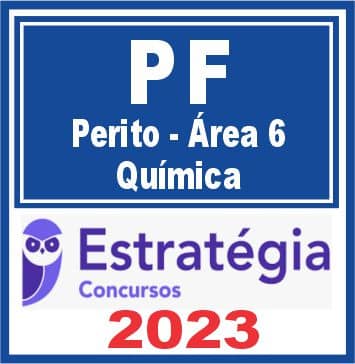 PF (Perito Criminal - Área 6 - Química) Estratégia 2023