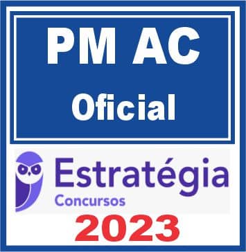 PM AC (Oficial) Estratégia 2023