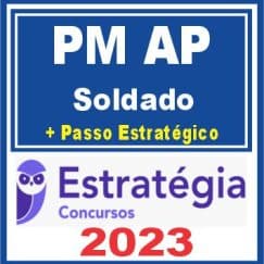 PM AP (Soldado + Passo) Estratégia 2023