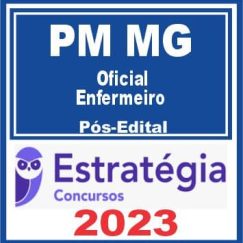 PM MG (Oficial - Enfermeiro) Pós Edital - Estratégia 2023