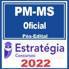 PM MS (Oficial) Pós Edital - Estratégia 2022