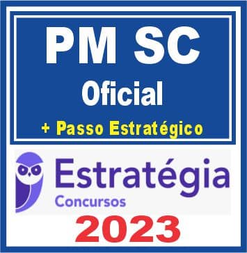 PM SC (Oficial + Passo) Estratégia 2023