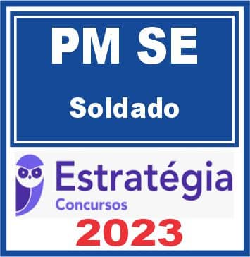 PM SE (Soldado) Estratégia 2023
