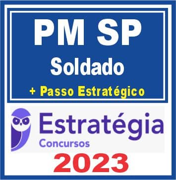 PM SP (Soldado + Passo) Estratégia 2023