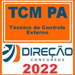 TCM PA (TÉCNICO DE CONTROLE EXTERNO) DIREÇÃO 2022