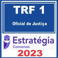 TRF DF - 1ª REGIÃO (Oficial de Justiça) Estratégia 2023