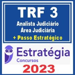 TRF 3ª Região  (Analista Judiciário - Área Judiciária + Passo) Estratégia 2023