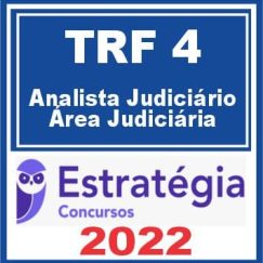 TRF RS - 4ª Região (Analista Judiciário - Área Judiciária) Estratégia 2022