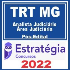 TRT MG - 3ª Região (Analista Judiciário - Área Judiciária) Pós Edital - Estratégia  2022