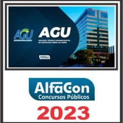 AGU (ANALISTA TÉCNICO ADMINISTRATIVO) ALFACON 2023
