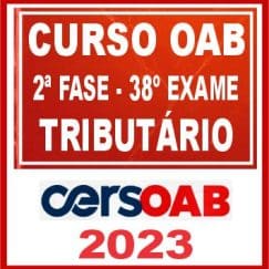 OAB 2ª Fase 38 (Direito Tributário) Cers 2023