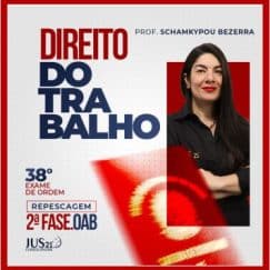 OAB 2ª Fase 38º Exame da Ordem (Trabalho) Jus21 - 2023
