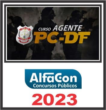 PC DF (AGENTE) ALFACON 2023