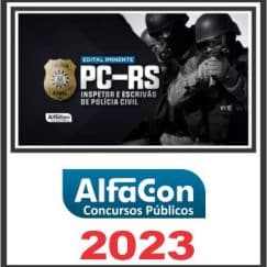 PC RS (INSPETOR E ESCRIVÃO) ALFACON 2023