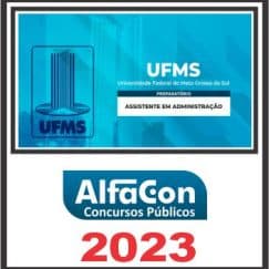 UFMS (ASSISTENTE EM ADMINISTRAÇÃO) ALFACON 2023