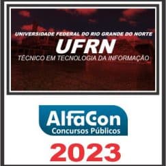 UFRN (TÉCNICO EM TECNOLOGIA DA INFORMAÇÃO) ALFACON 2023