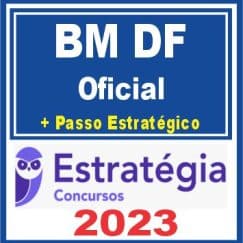 BM DF (Oficial + Passo) - Estratégia 2023
