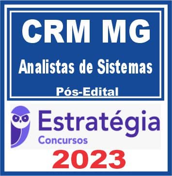 CRM MG (Analistas de Sistemas) Pós Edital - Estratégia 2023