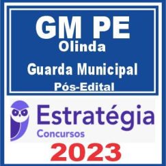 GM PE (Guarda Municipal De Olinda) Pós Edital - Estratégia 2023