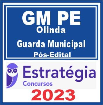 GM PE (Guarda Municipal De Olinda) Pós Edital - Estratégia 2023