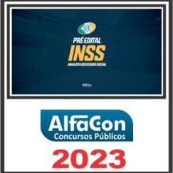INSS (ANALISTA - FORMAÇÃO EM SERVIÇO SOCIAL) ALFACON 2023
