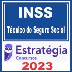 INSS (Técnico do Seguro Social) Estratégia 2023