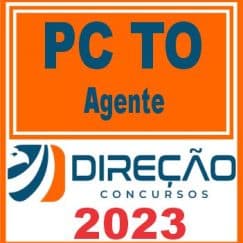 PC TO (AGENTE) DIREÇÃO 2023
