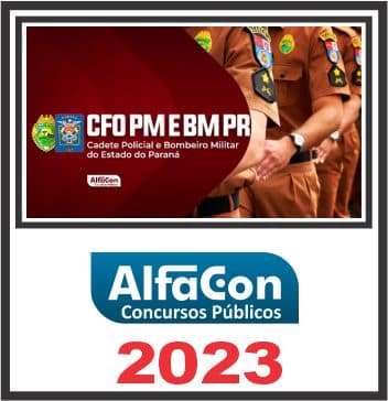 PM e BM PR (OFICIAL) PÓS EDITAL - ALFACON 2023