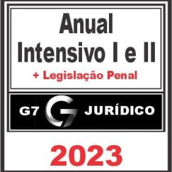 Carreiras Jurídicas Anual (Intensivo I e II + Legislação Penal) G7 Jurídico - 2023
