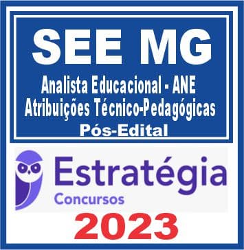 SEE MG (Analista Educacional - ANE - Atribuições Técnico-Pedagógicas) Pós Edital - Estratégia 2023