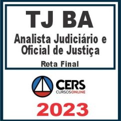 TJ BA (Analista Judiciário e Oficial) Cers 2023