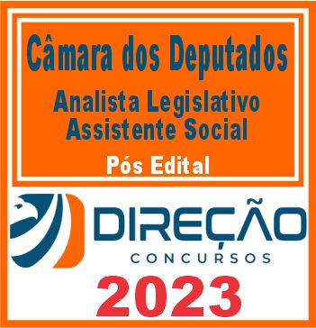 CÂMARA DOS DEPUTADOS (ANALISTA LEGISLATIVO - ASSISTENTE SOCIAL)