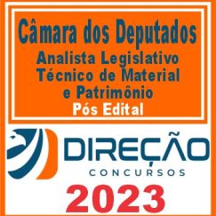 CÂMARA DOS DEPUTADOS (ANALISTA LEG. - TÉC. DE MATERIAL E PATRIMÔNIO)