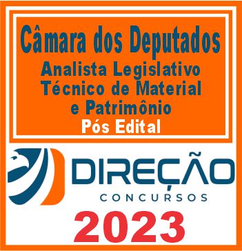 CÂMARA DOS DEPUTADOS (ANALISTA LEG. - TÉC. DE MATERIAL E PATRIMÔNIO)