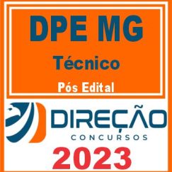 DPE MG (TÉCNICO) PÓS EDITAL - DIREÇÃO 2023