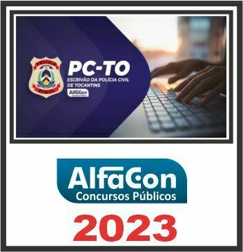 PC TO (ESCRIVÃO) ALFACON 2023